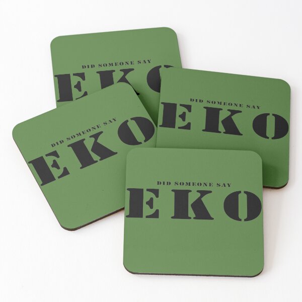 Item preview, Did Someone Say EKO? designed and sold by ChaosElevator.