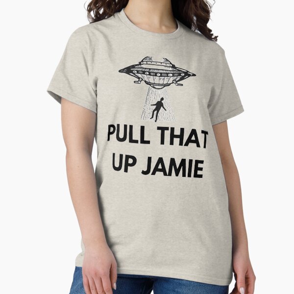 Item preview, Joe Rogan Experience Pull that up Jamie  UFO   designed and sold by Kimbel.