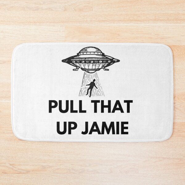 Item preview, Joe Rogan Experience Pull that up Jamie  UFO   designed and sold by Kimbel.