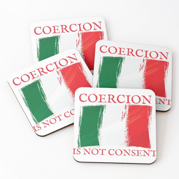 Item preview, Coercion is not consent, Green White and Red Italian Flag Design designed and sold by Auntieck.