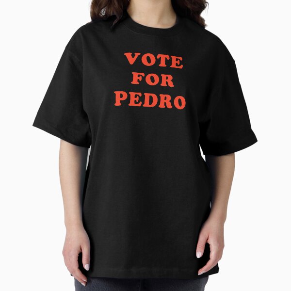 Item preview, Vote For Pedro political funny  designed and sold by julexy.