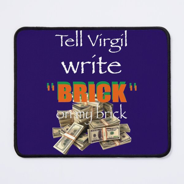 Item preview, Tell Virgil write Brick on my brick - Griselda - streetwear - hype - tee -tshirt   designed and sold by Datpiffmixtapes.