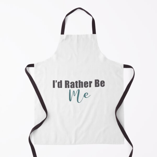 Item preview, I'd Rather Be Me from Mean Girls designed and sold by KristyBDesigns.
