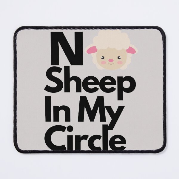 Item preview, No Sheep in my Circle designed and sold by Odunsy.