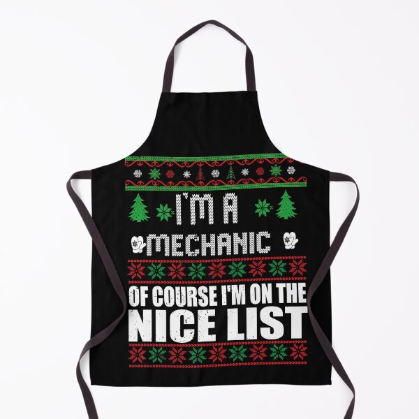 Item preview, Christmas Mechanic Shirt | I'm A Mechanic Of Course I'm On The Nice List | Technician Ugly Sweater Gift designed and sold by ilias13.