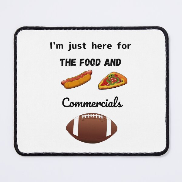 Item preview, I'm just here for the Food and Commercials designed and sold by WeTrieditatHome.