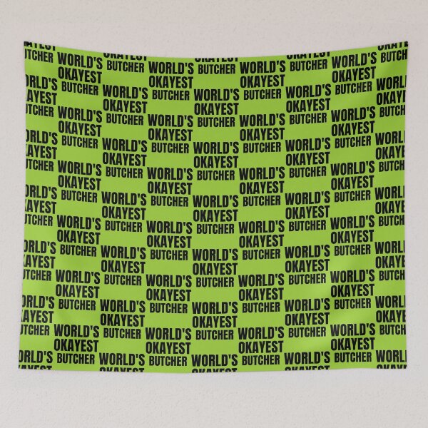Item preview, World_s Okayest Butcher   designed and sold by Datpiffmixtapes.
