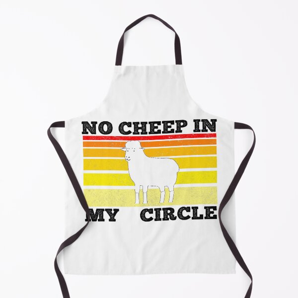 Item preview, No Cheep In My Circle - Funny Quote - Saying designed and sold by AsmArt-co.
