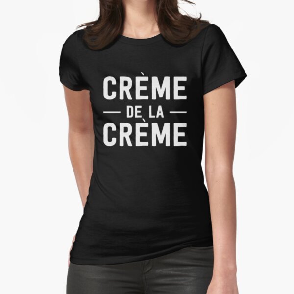 Item preview, Creme de la creme designed and sold by wondrous.