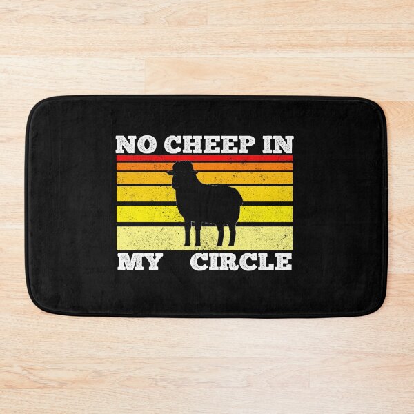 Item preview, No Cheep In My Circle - Funny Quote - Saying designed and sold by AsmArt-co.