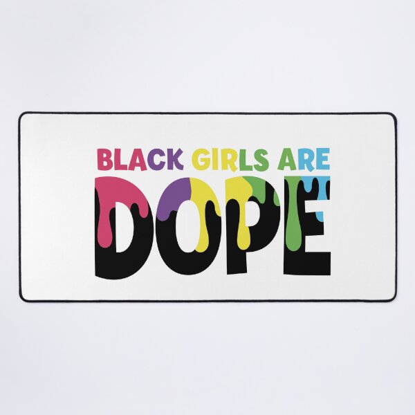 Item preview, BLACK GIRLS ARE DOPE designed and sold by DiscoVibes.