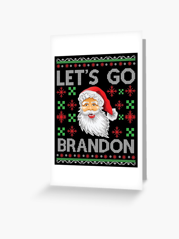 Let's Go Brandon Christmas Shirt, lets go brandon shirt, Fjb Christmas Shirt,  Biden funny Lets Go Brandon Santa Ugly Christmas T-Shirt Essential T-Shirt  for Sale by AbriaUnique