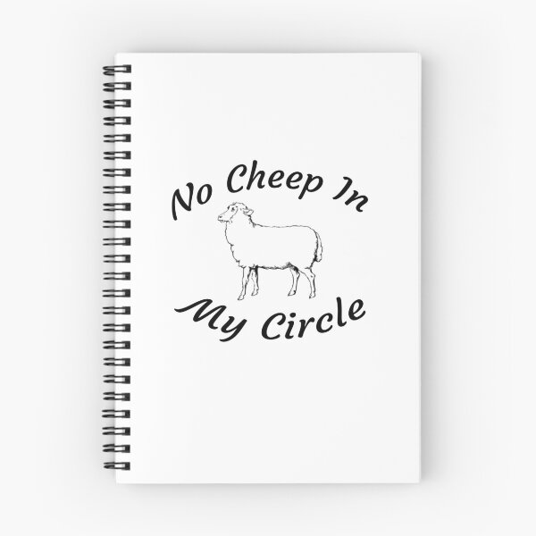 Item preview, No Cheep In My Circle - Funny Quote - Saying designed and sold by AsmArt-co.