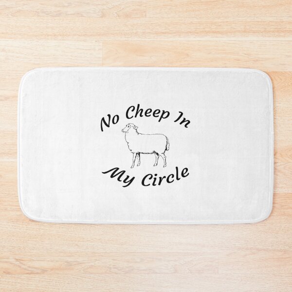Item preview, No Cheep In My Circle - Funny Quote - Saying designed and sold by AsmArt-co.