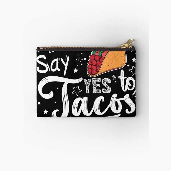 Item preview, Say No To Drugs and Say Yes To Tacos Taco designed and sold by TeeServes.