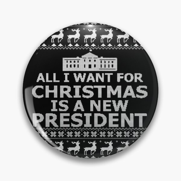 Artikelvorschau, Alles, was ich zu Weihnachten will, ist ein neuer Präsident Christmas Ugly entworfen und verkauft von evaspark.