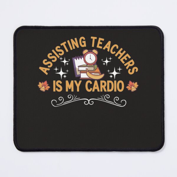 Item preview, Assisting teachers is my cardio designed and sold by Themngocbao.