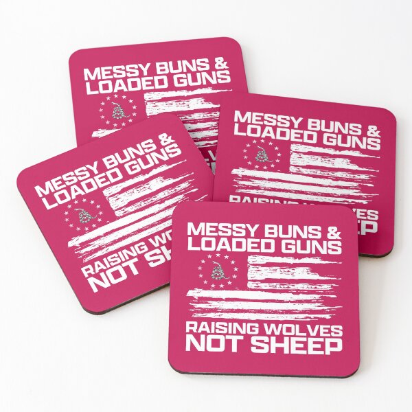 Item preview, messy buns and loaded guns raising wolves not sheep designed and sold by FanaticTee.