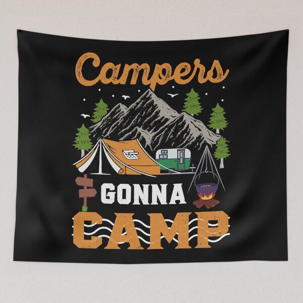 Item preview, Campers Gonna Camp – Outdoor Lovers  designed and sold by Loppyrele96.
