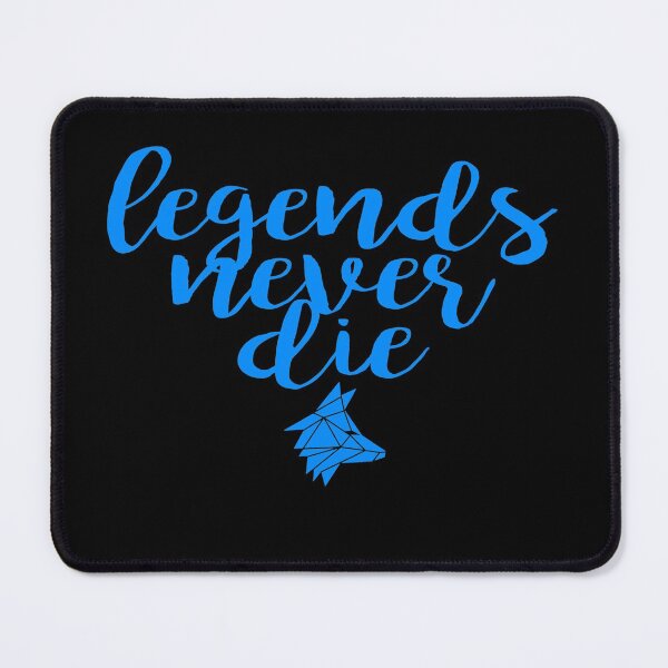 Item preview, Legends never die designed and sold by the Zarock Shop.