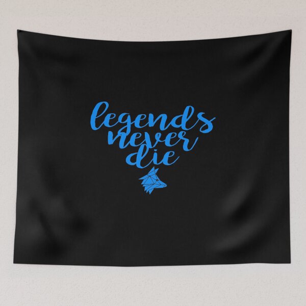 Item preview, Legends never die designed and sold by the Zarock Shop.