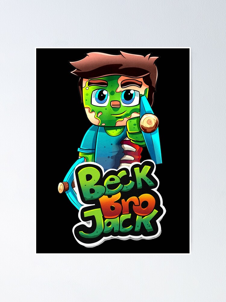 "Beck bro Jack Beck bro Jack Logo" Poster for Sale by MarcSandberg