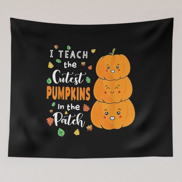 Item preview,  Teach Cutest Pumpkins Patch Teacher Fall Season designed and sold by eaedith33.