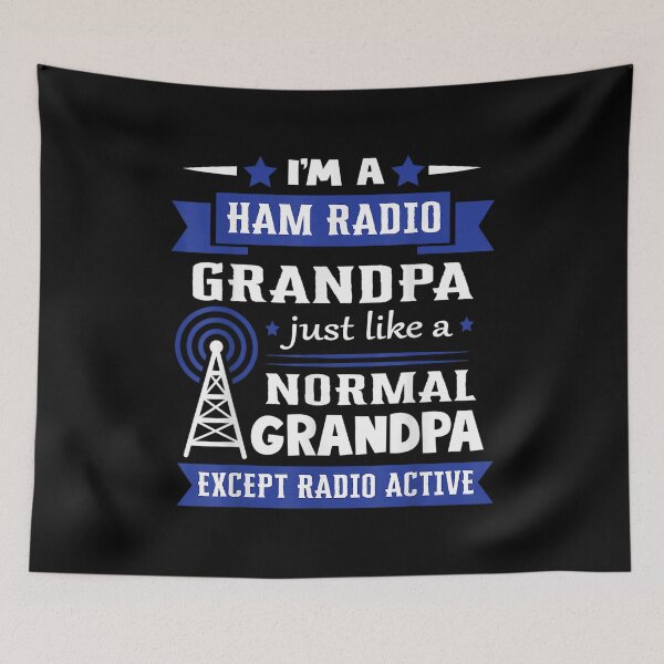 Item preview,  Radio Ham Like Normal Grandpa Amateur Operator designed and sold by eaedith33.