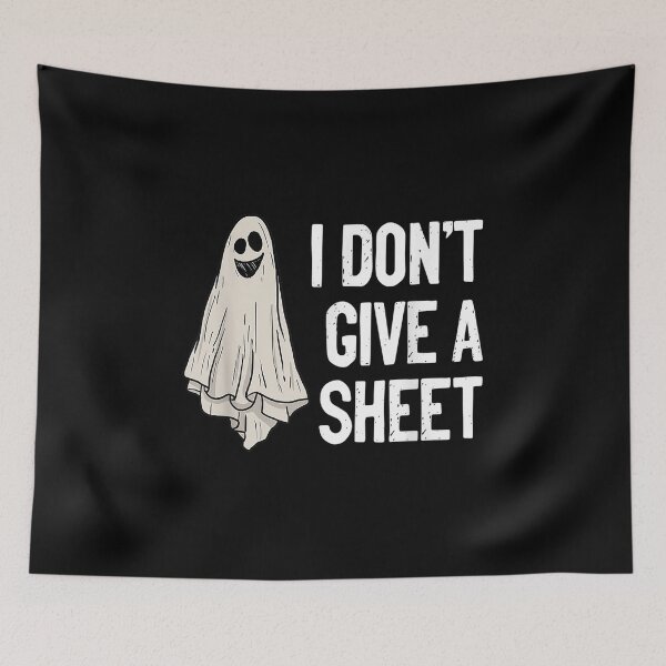 Item preview,  Dont Give Sheet Ghost Funny Halloween designed and sold by eaedith33.