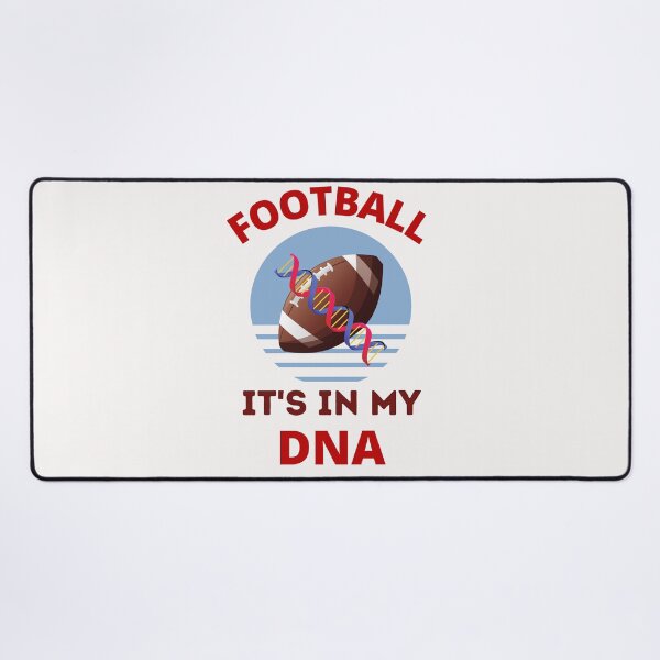 Item preview, Football It's In My DNA designed and sold by BhavyaBathla.