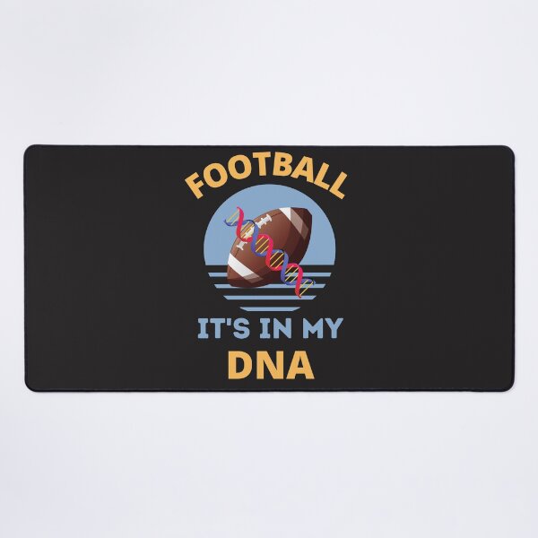 Item preview, Football It's In My DNA designed and sold by BhavyaBathla.