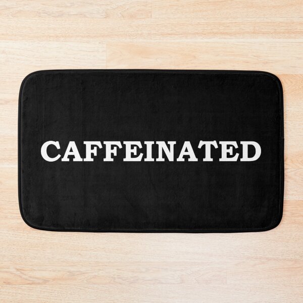 Item preview, Caffeinated designed and sold by StateHouse.
