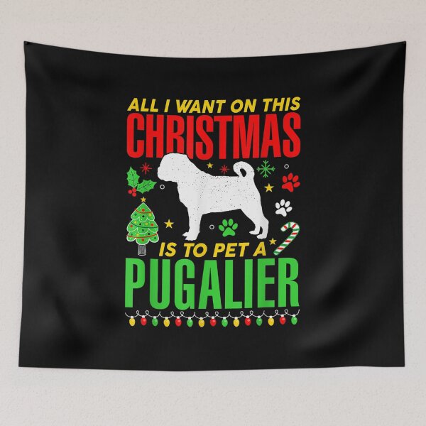 Item preview,  All Want Christmas Pet Pugalier Dog designed and sold by eaedith33.