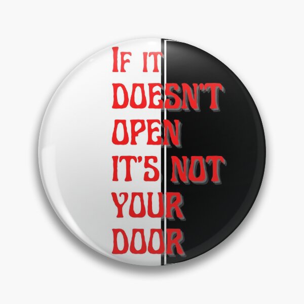 Item preview, If does not open it is not your door Black door designed and sold by BeatyinChaos.