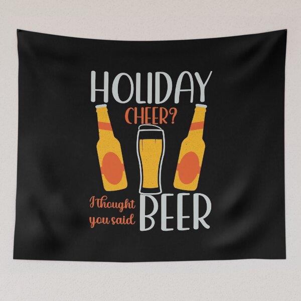 Item preview, Holiday Cheer I Thought You Said Beer | Christmas Gift Ideas designed and sold by DrawingBoard.
