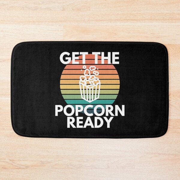 Item preview, Get The Popcorn Ready Movies TV Entertainment designed and sold by EllConApparel.
