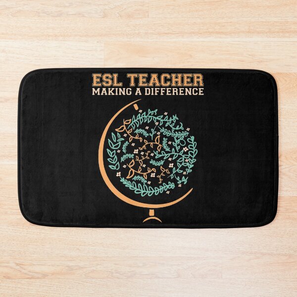 Item preview, ESL Teacher Making A Difference  designed and sold by SpivakAddilyne.