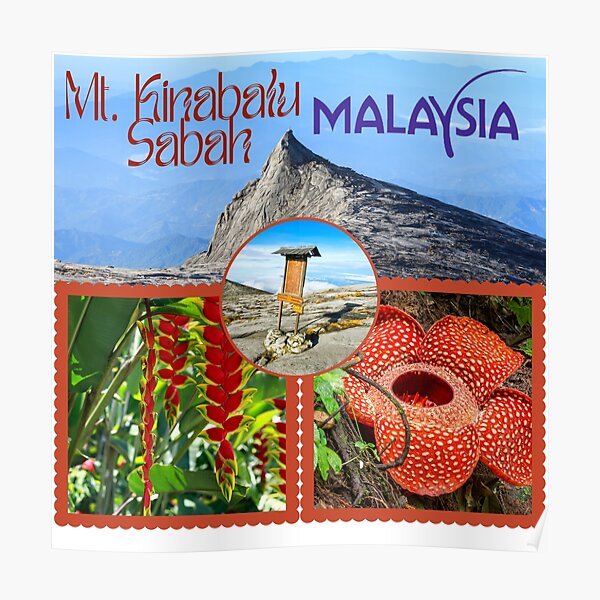 "Mt Kinabalu Sabah Malaysia" Poster by shahrone Redbubble