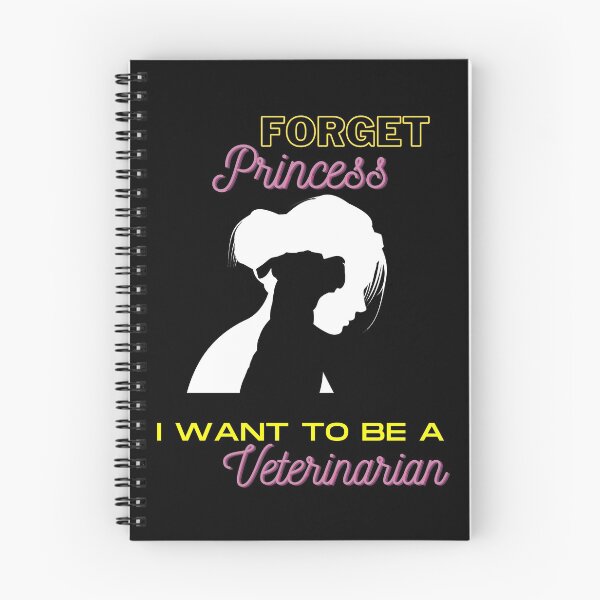 Item preview, Forget princess i want to be a veterinarian designed and sold by Achily.