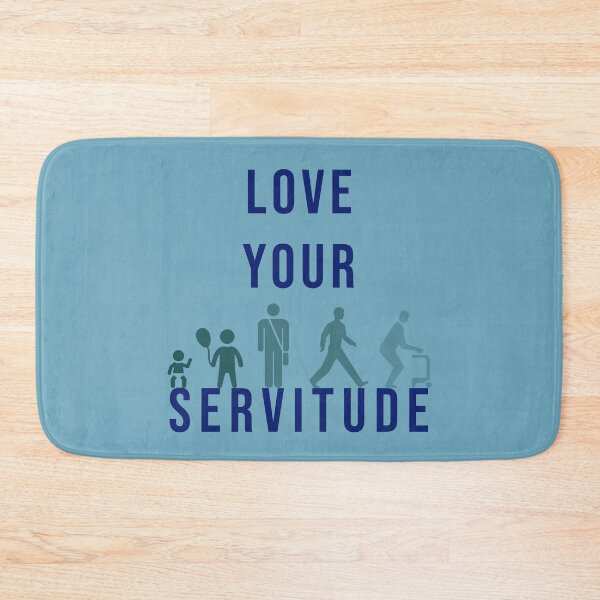 Item preview, Love your Servitude - Huxley designed and sold by vn.