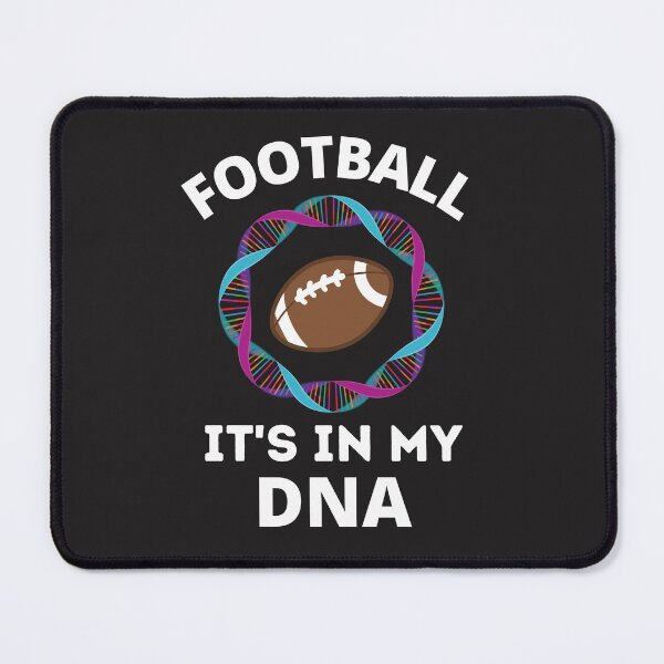 Item preview, Football It's In My DNA designed and sold by BhavyaBathla.