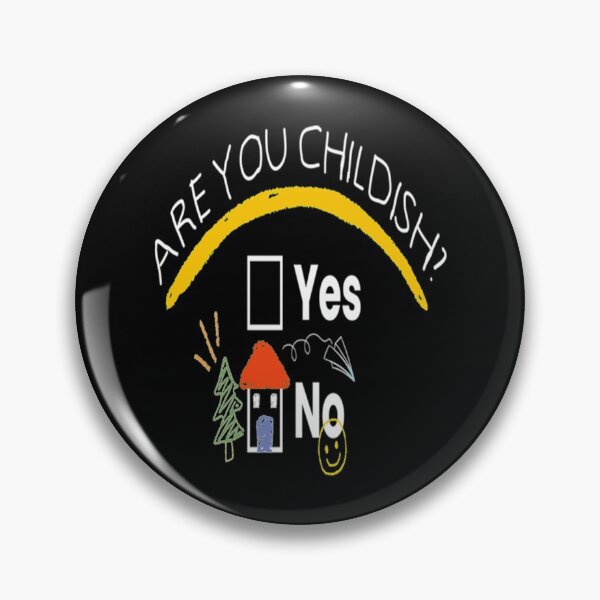 Item preview, Child Are You Childish Childish Funny Fun    designed and sold by Shaafia.