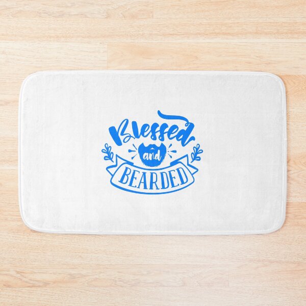 Item preview, Blessed And Bearded Beard Quote designed and sold by Open Canvas.