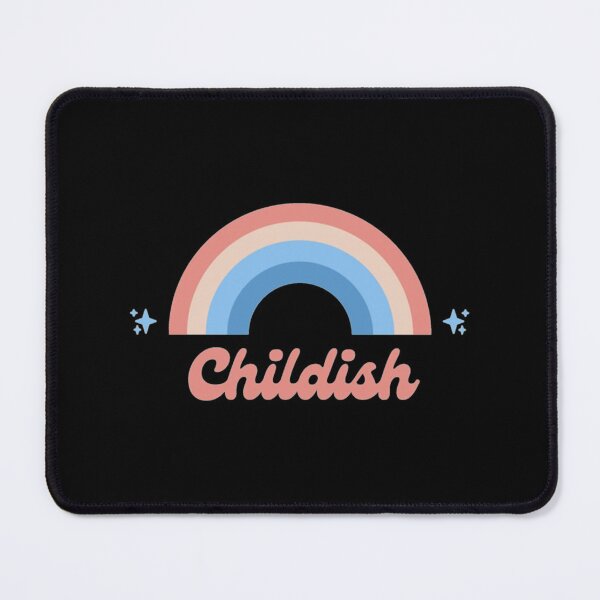 Item preview, childish tgf childish   designed and sold by Shaafia.