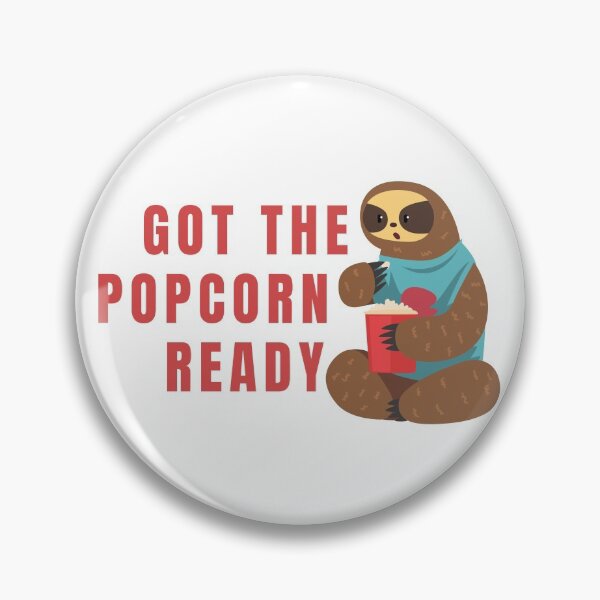 Item preview, Got The Popcorn Ready designed and sold by Veewell.