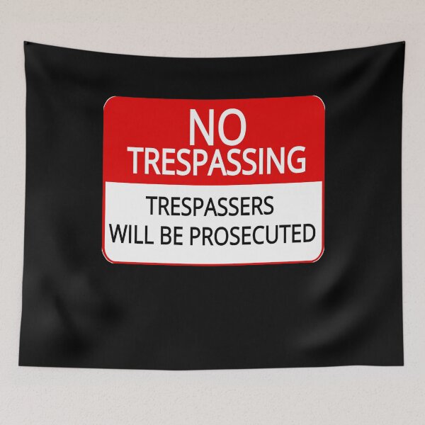 Item preview, Beautiful Model No Trespassing Trespassers Funny Warning Sign Classic Fans designed and sold by Irwinbradtke.