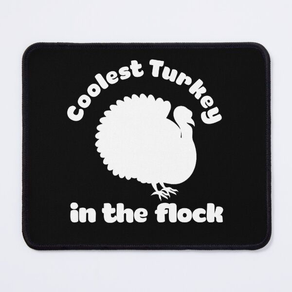 Item preview, Coolest Turkey in the flock designed and sold by DynastyArt.