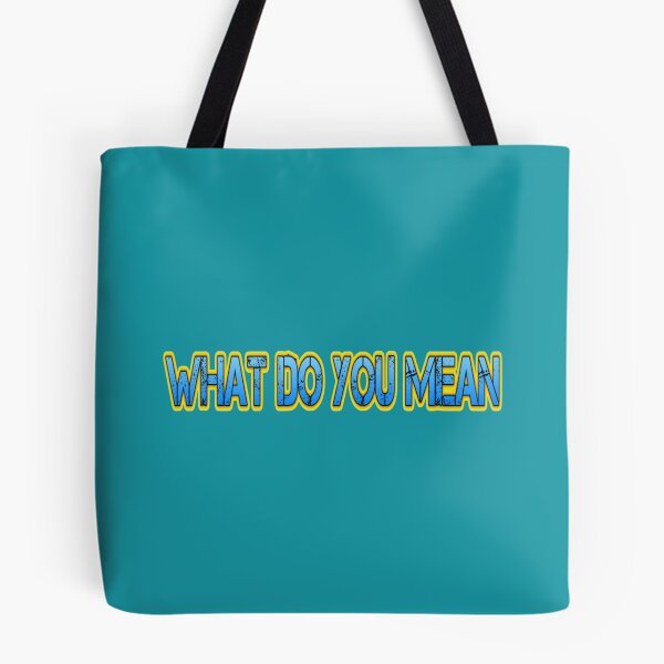 Item preview, TGFBRO _What Do You Mean_   designed and sold by Shaafia.