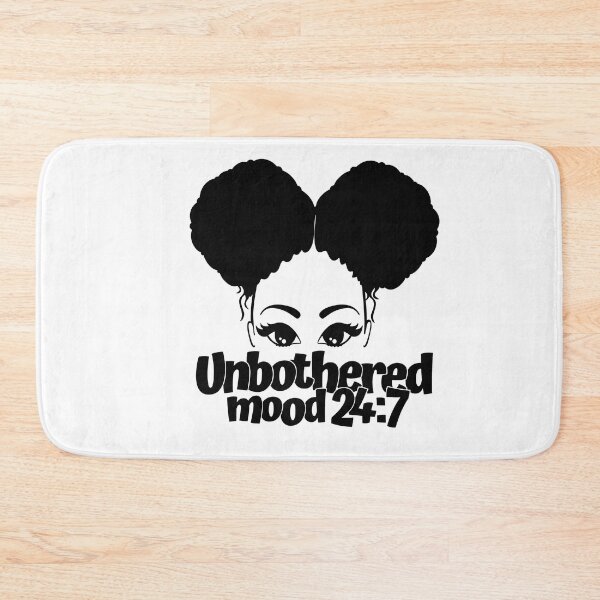 Item preview, unbothered mood 247 designed and sold by DiscoVibes.