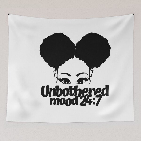 Item preview, unbothered mood 247 designed and sold by DiscoVibes.